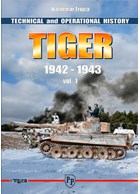 Tiger - Technische en Operationele Geschiedenis - Deel 1 1942-1943Het beste